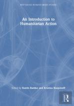 An Introduction To Humanitarian Action