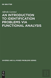 An Introduction To Identification Problems Via Functional Analysis