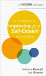 An Introduction To Improving Your Self-Esteem, 2nd Edition