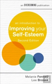 An Introduction To Improving Your Self-Esteem, 2nd Edition