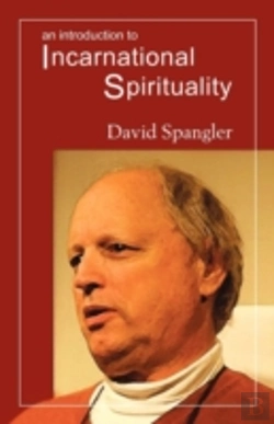 Bertrand.pt - An Introduction To Incarnational Spirituality