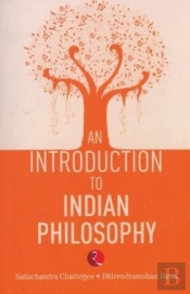 An Introduction To Indian Philosophy