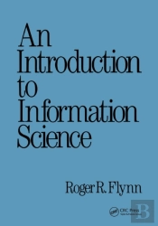An Introduction To Information Science