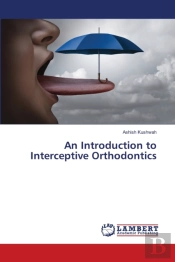 An Introduction To Interceptive Orthodontics