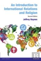 An Introduction To International Relations And Religion