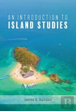 An Introduction To Island Studies