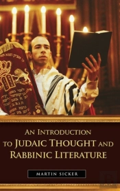 An Introduction To Judaic Thought And Rabbinic Literature