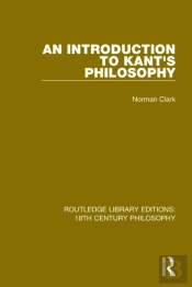 An Introduction To Kant'S Philosophy