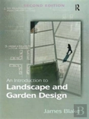 An Introduction To Landscape And Garden Design
