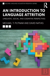 An Introduction To Language Attrition