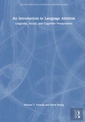 An Introduction To Language Attrition