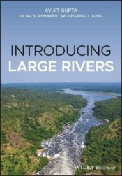 An Introduction To Large Rivers