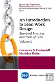 An Introduction To Lean Work Design, Volume Ii