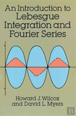 Bertrand.pt - An Introduction To Lebesgue Integration And Fourier Series