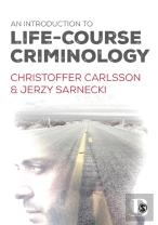 An Introduction To Life-Course Criminology