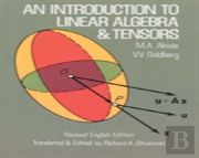 An Introduction To Linear Algebra And Tensors