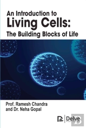 An Introduction To Living Cells