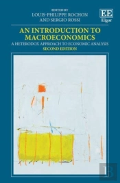 An Introduction To Macroeconomics - A Heterodox Approach To Economic Analysis