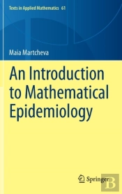 An Introduction To Mathematical Epidemiology