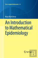 An Introduction To Mathematical Epidemiology