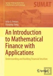 An Introduction To Mathematical Finance With Applications