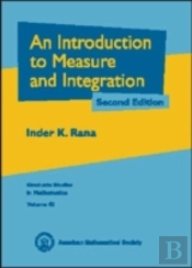 An Introduction To Measure And Integration