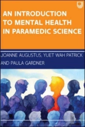 An Introduction To Mental Health In Paramedic Science