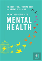 An Introduction To Mental Health