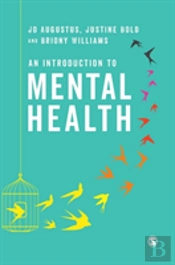 An Introduction To Mental Health