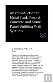 An Introduction To Metal Stud, Precast Concrete And Stone Panel Building Wall Systems