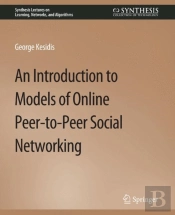 An Introduction To Models Of Online Peer-To-Peer Social Networking