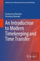 An Introduction To Modern Timekeeping And Time Transfer
