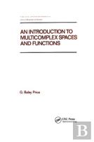 An Introduction To Multicomplex Spates And Functions