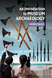 An Introduction To Museum Archaeology
