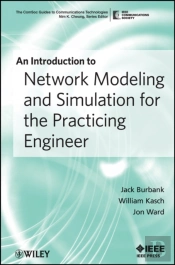 An Introduction To Network Modeling And Simulation For The Practicing Engineer