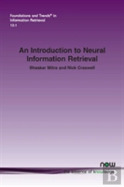 An Introduction To Neural Information Retrieval