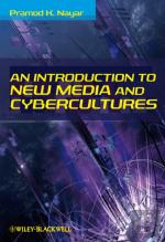 An Introduction To New Media And Cybercultures
