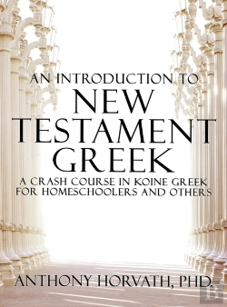 Bertrand.pt - An Introduction To New Testament Greek: