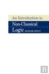 An Introduction To Non-Classical Logic