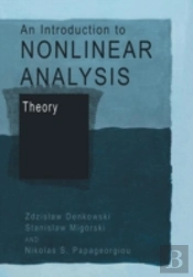 An Introduction To Nonlinear Analysis: Theory
