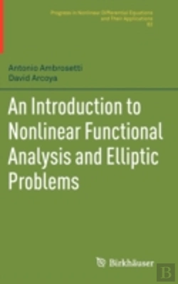 Bertrand.pt - An Introduction To Nonlinear Functional Analysis And Elliptic Problems