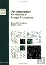 An Introduction To Nonlinear Image Processing