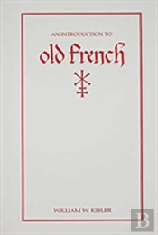 An Introduction To Old French