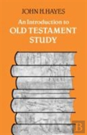 An Introduction To Old Testament Study