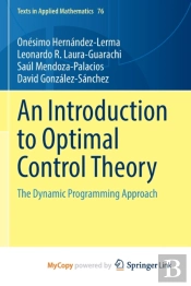 An Introduction To Optimal Control Theory