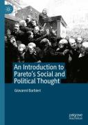 An Introduction To Pareto'S Social And Political Thought