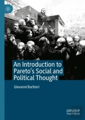 An Introduction To Pareto'S Social And Political Thought