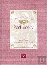 An Introduction To Perfumery