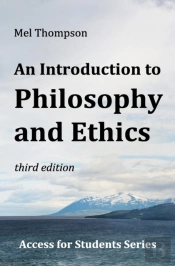 An Introduction To Philosophy And Ethics