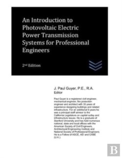 Bertrand.pt - An Introduction To Photovoltaic Electric Power Transmission Systems For Professional Engineers